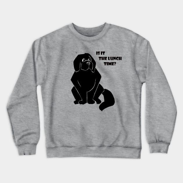 Newfie "Is it the lunch time?" Crewneck Sweatshirt by The Booby